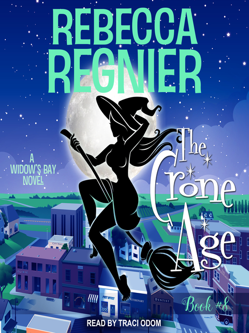 Title details for The Crone Age by Rebecca Regnier - Available